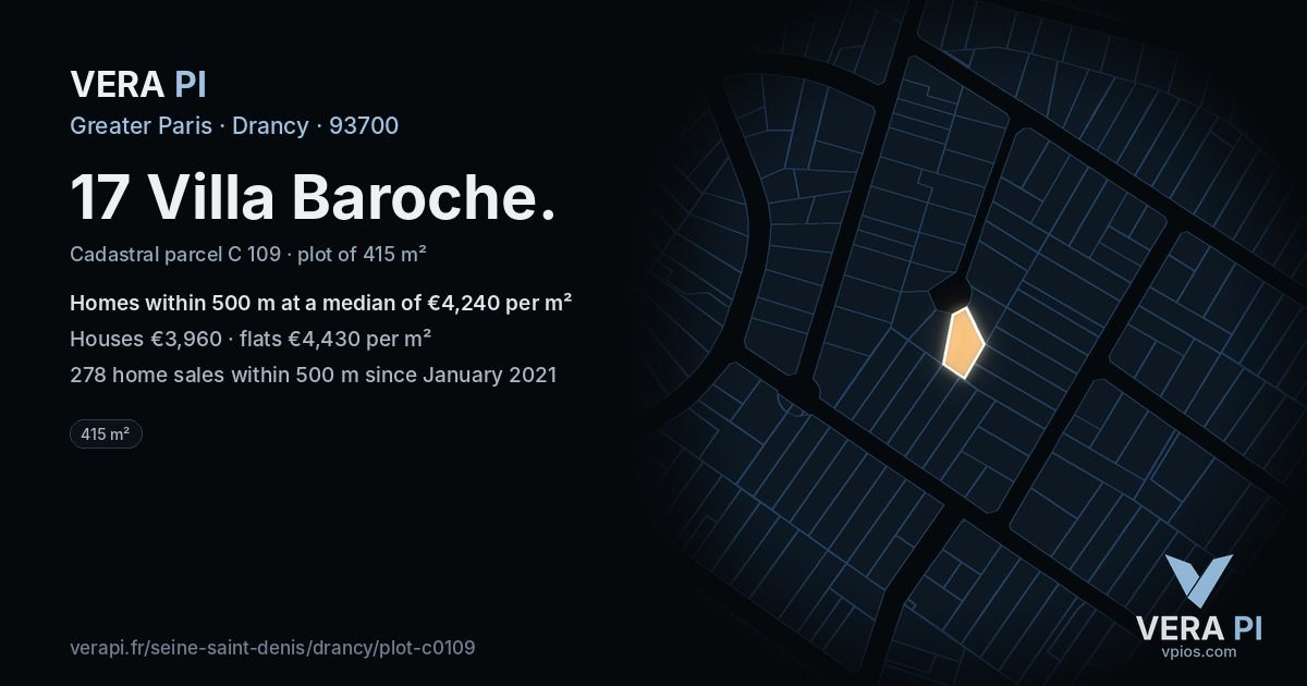 17 Villa Baroche, Drancy at night – the plot lit, the parcels around coloured by the prices near them