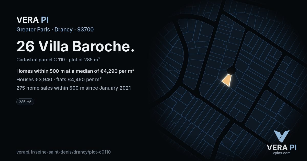 26 Villa Baroche, Drancy at night – the plot lit, the parcels around coloured by the prices near them