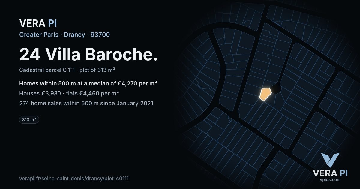 24 Villa Baroche, Drancy at night – the plot lit, the parcels around coloured by the prices near them