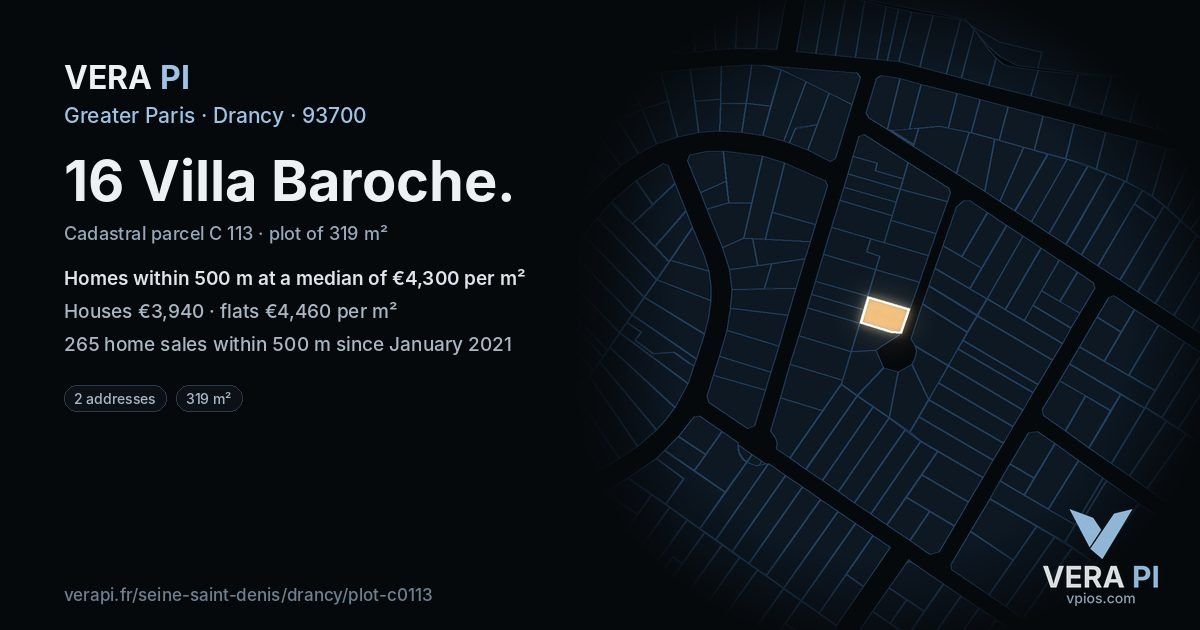 16 Villa Baroche, Drancy at night – the plot lit, the parcels around coloured by the prices near them