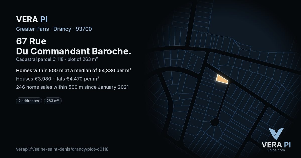 67 Rue Du Commandant Baroche, Drancy at night – the plot lit, the parcels around coloured by the prices near them