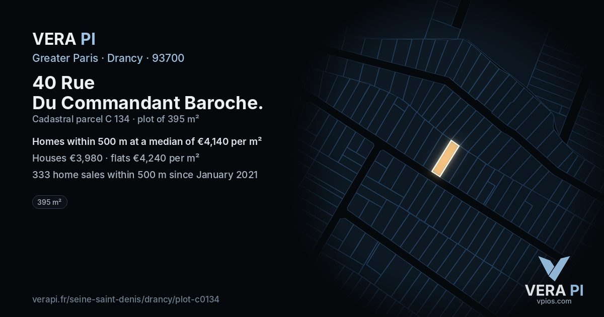 40 Rue Du Commandant Baroche, Drancy at night – the plot lit, the parcels around coloured by the prices near them