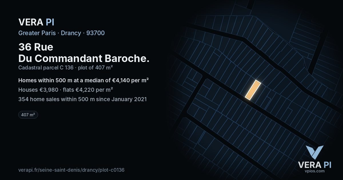36 Rue Du Commandant Baroche, Drancy at night – the plot lit, the parcels around coloured by the prices near them