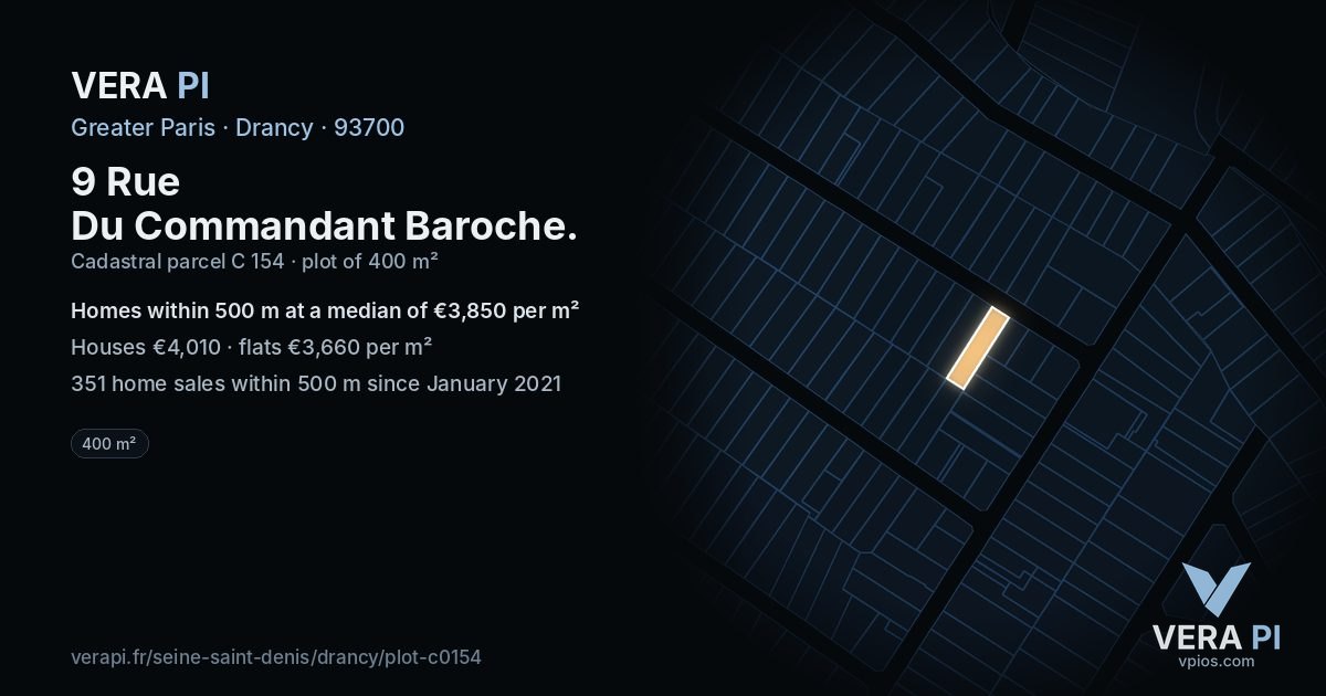 9 Rue Du Commandant Baroche, Drancy at night – the plot lit, the parcels around coloured by the prices near them