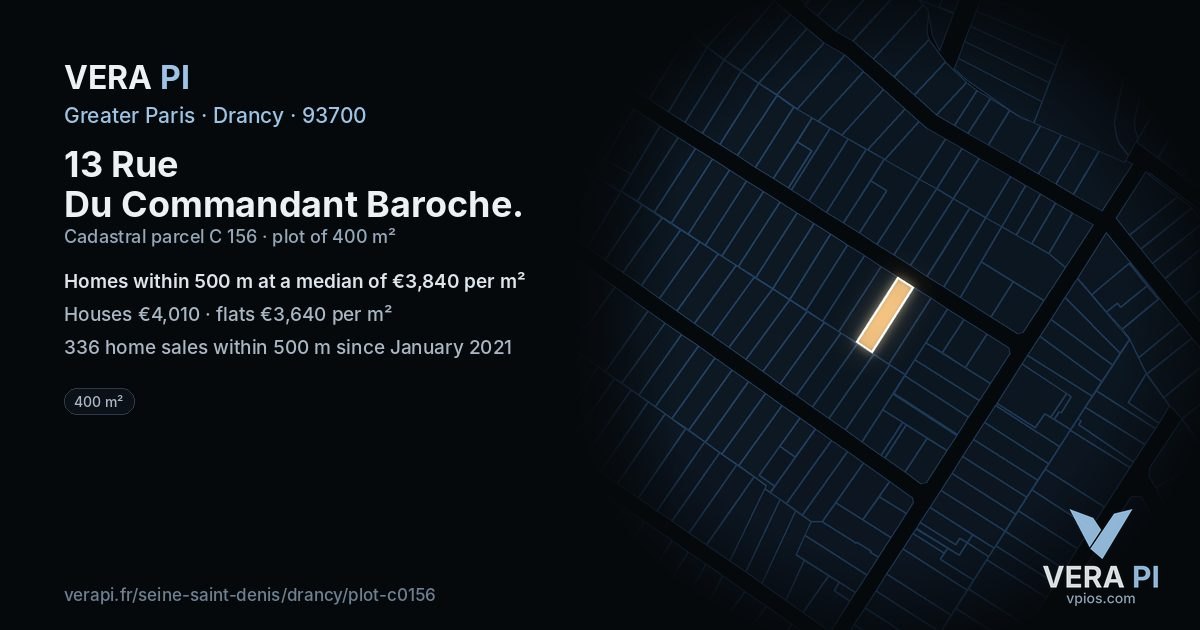 13 Rue Du Commandant Baroche, Drancy at night – the plot lit, the parcels around coloured by the prices near them