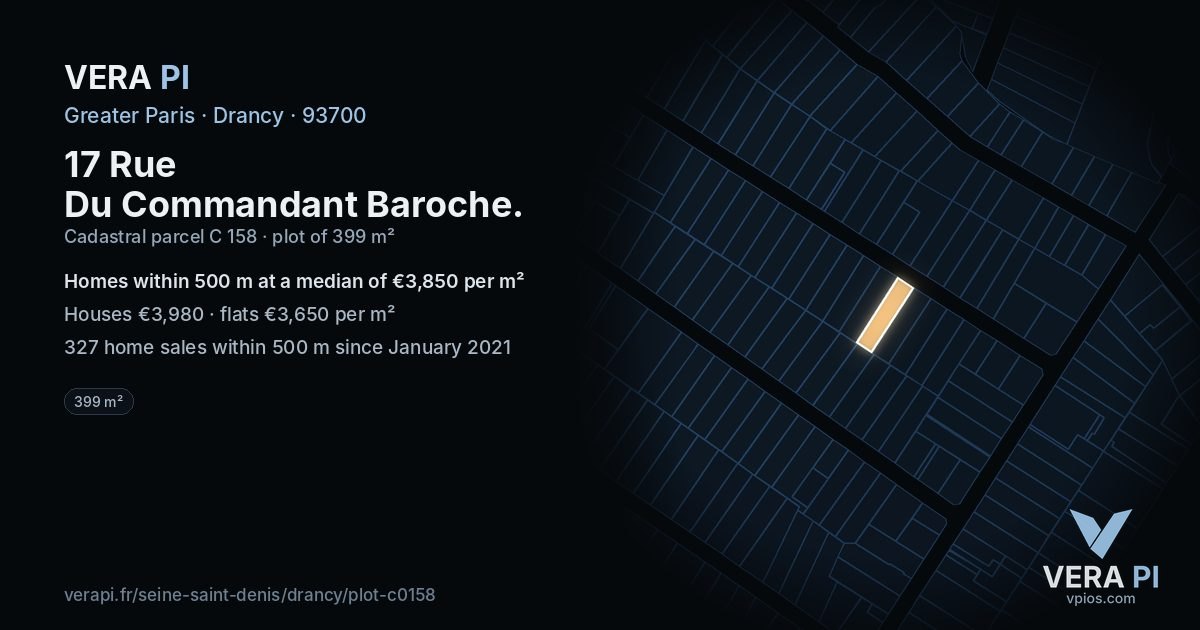 17 Rue Du Commandant Baroche, Drancy at night – the plot lit, the parcels around coloured by the prices near them