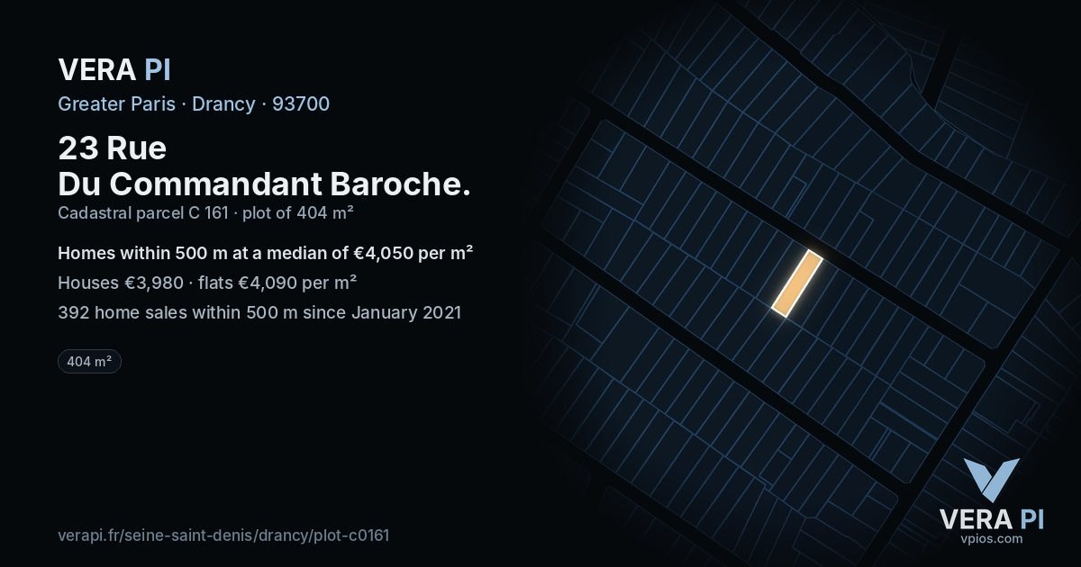23 Rue Du Commandant Baroche, Drancy at night – the plot lit, the parcels around coloured by the prices near them