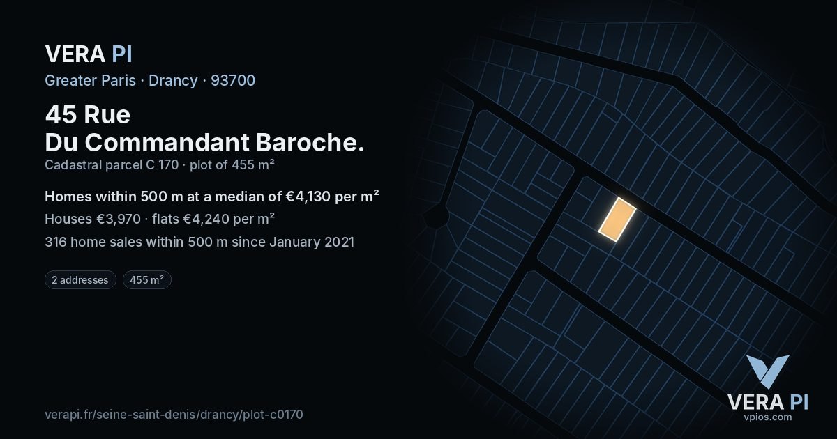 45 Rue Du Commandant Baroche, Drancy at night – the plot lit, the parcels around coloured by the prices near them