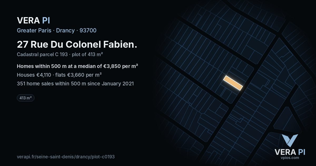 27 Rue Du Colonel Fabien, Drancy at night – the plot lit, the parcels around coloured by the prices near them