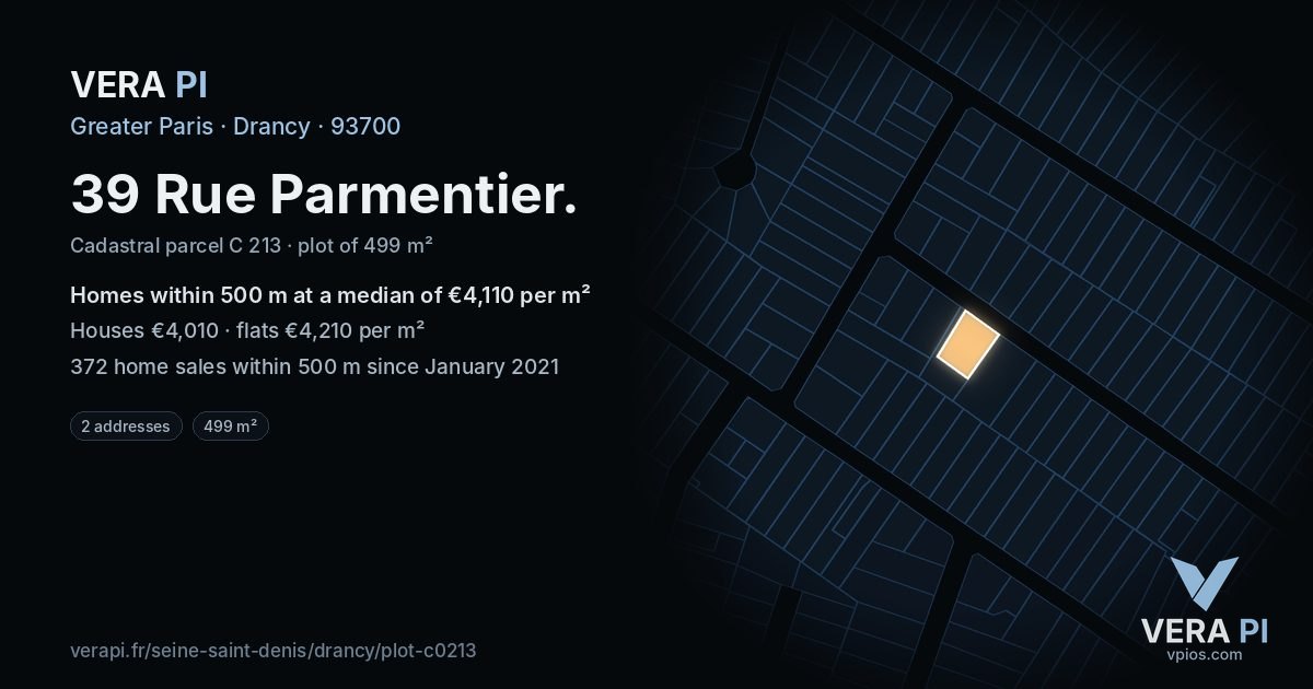 39 Rue Parmentier, Drancy at night – the plot lit, the parcels around coloured by the prices near them
