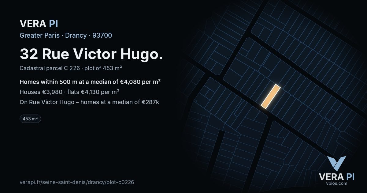 32 Rue Victor Hugo, Drancy at night – the plot lit, the parcels around coloured by the prices near them