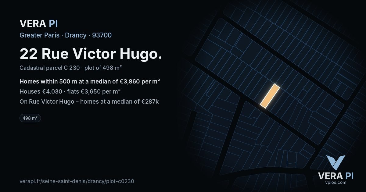 22 Rue Victor Hugo, Drancy at night – the plot lit, the parcels around coloured by the prices near them