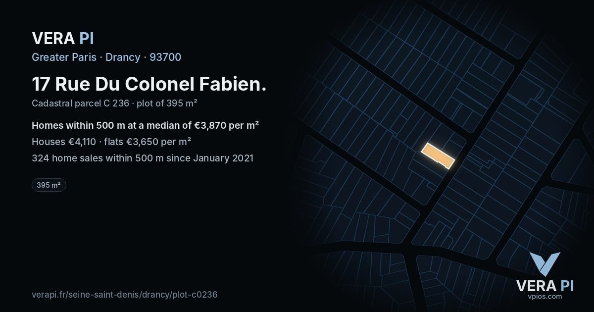 17 Rue Du Colonel Fabien, Drancy at night – the plot lit, the parcels around coloured by the prices near them