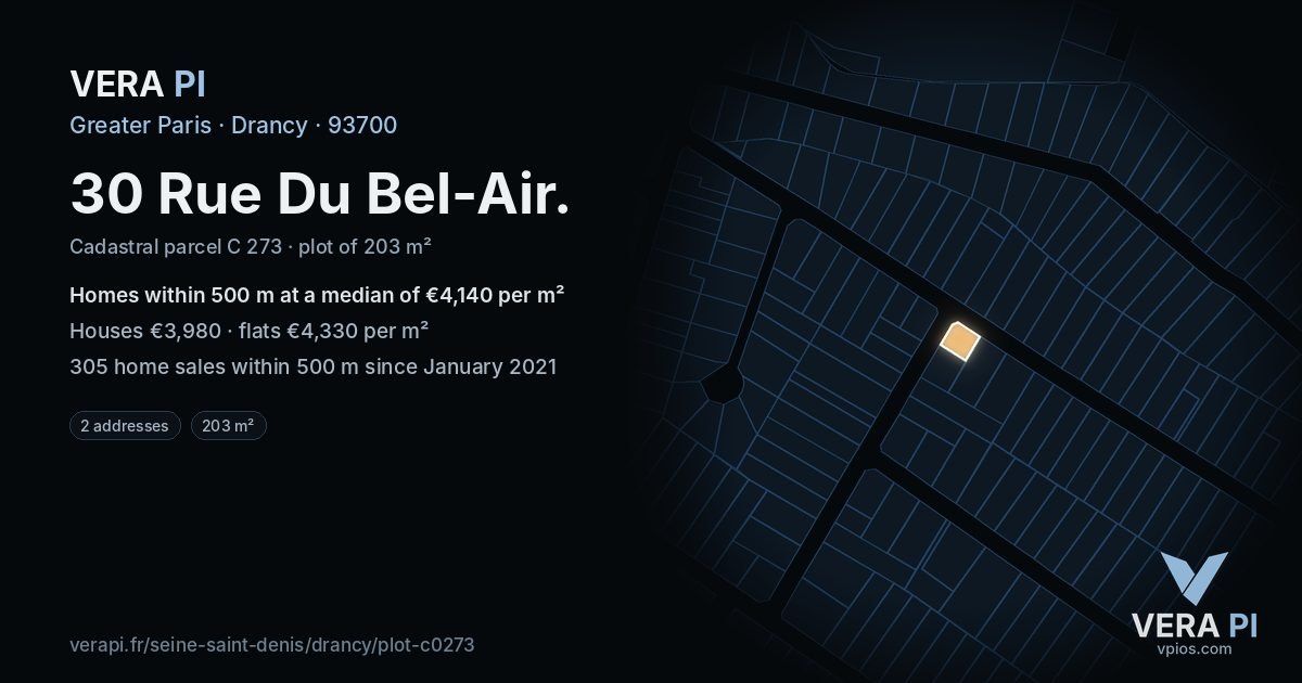 30 Rue Du Bel-Air, Drancy at night – the plot lit, the parcels around coloured by the prices near them