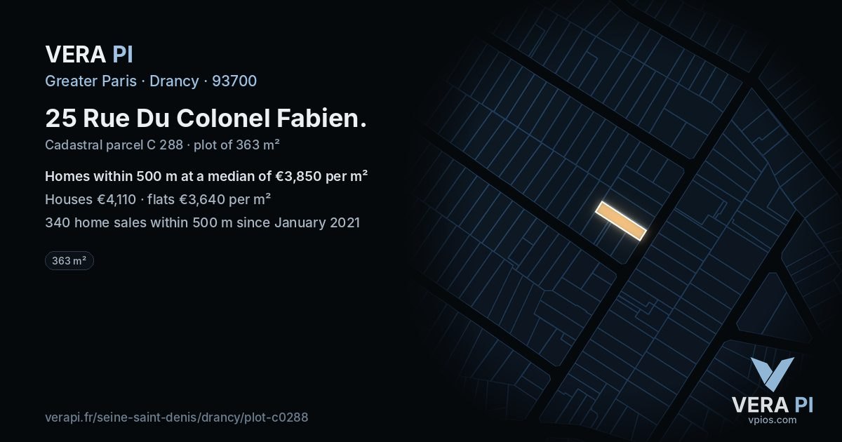 25 Rue Du Colonel Fabien, Drancy at night – the plot lit, the parcels around coloured by the prices near them