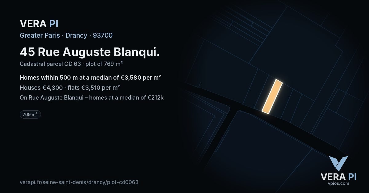 45 Rue Auguste Blanqui, Drancy at night – the plot lit, the parcels around coloured by the prices near them