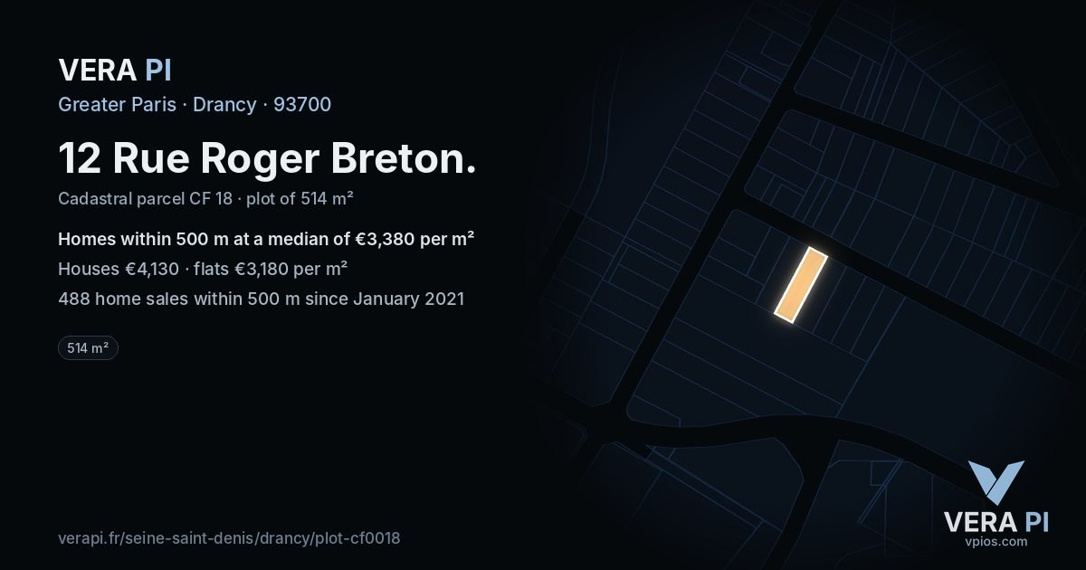 12 Rue Roger Breton, Drancy at night – the plot lit, the parcels around coloured by the prices near them