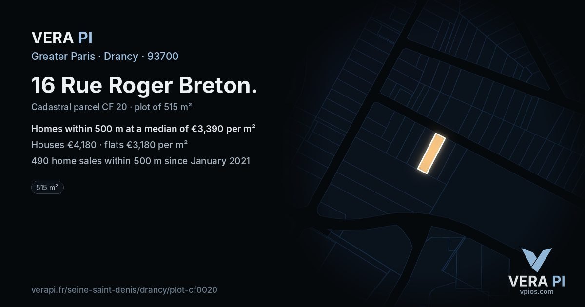 16 Rue Roger Breton, Drancy at night – the plot lit, the parcels around coloured by the prices near them