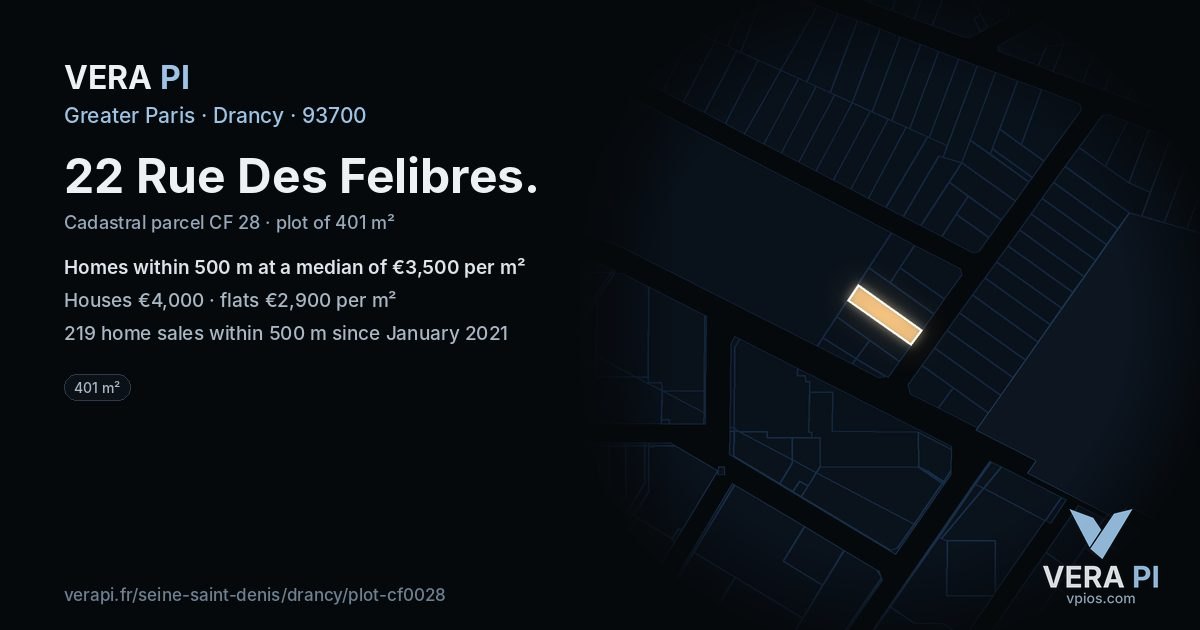 22 Rue Des Felibres, Drancy at night – the plot lit, the parcels around coloured by the prices near them