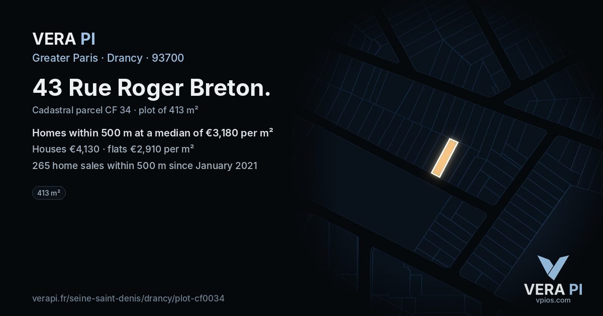 43 Rue Roger Breton, Drancy at night – the plot lit, the parcels around coloured by the prices near them