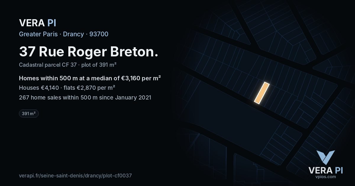 37 Rue Roger Breton, Drancy at night – the plot lit, the parcels around coloured by the prices near them