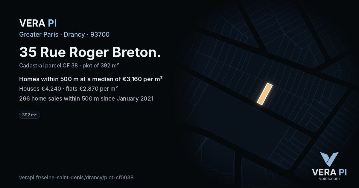 35 Rue Roger Breton, Drancy at night – the plot lit, the parcels around coloured by the prices near them