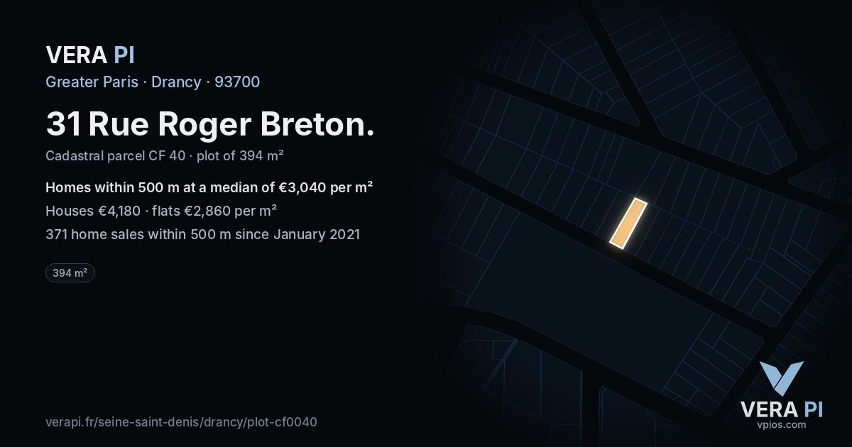 31 Rue Roger Breton, Drancy at night – the plot lit, the parcels around coloured by the prices near them
