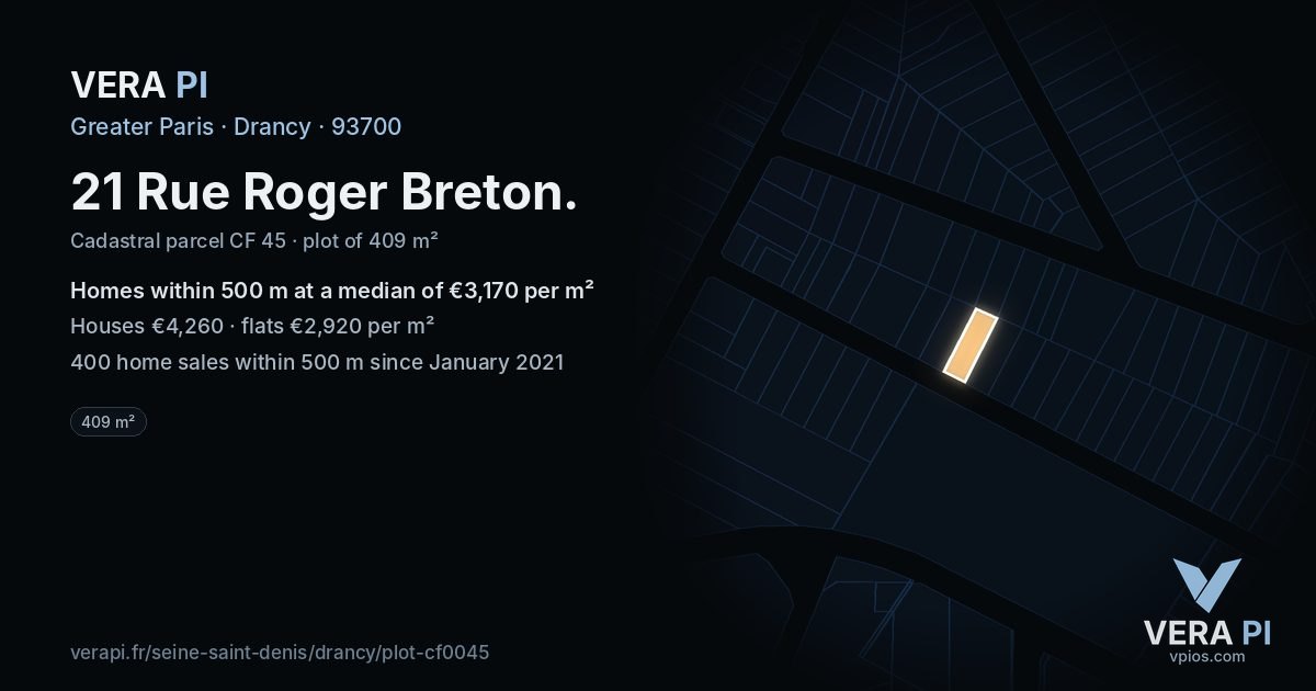 21 Rue Roger Breton, Drancy at night – the plot lit, the parcels around coloured by the prices near them