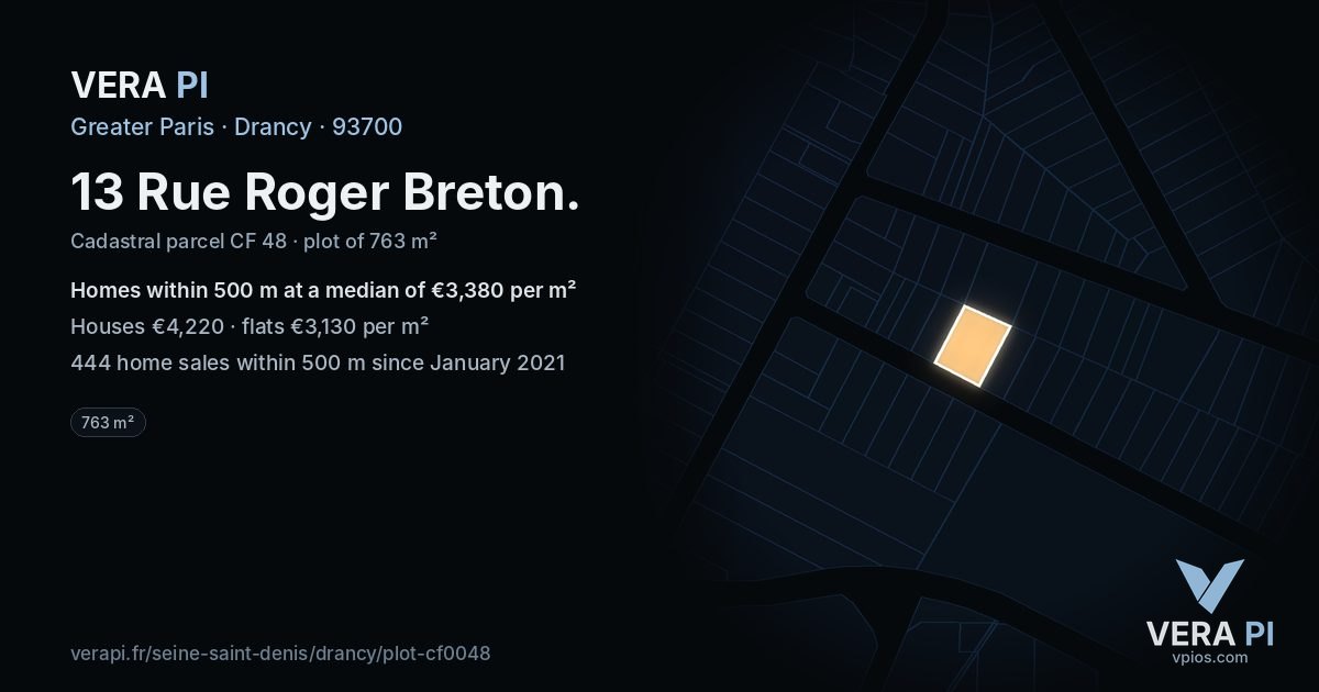 13 Rue Roger Breton, Drancy at night – the plot lit, the parcels around coloured by the prices near them