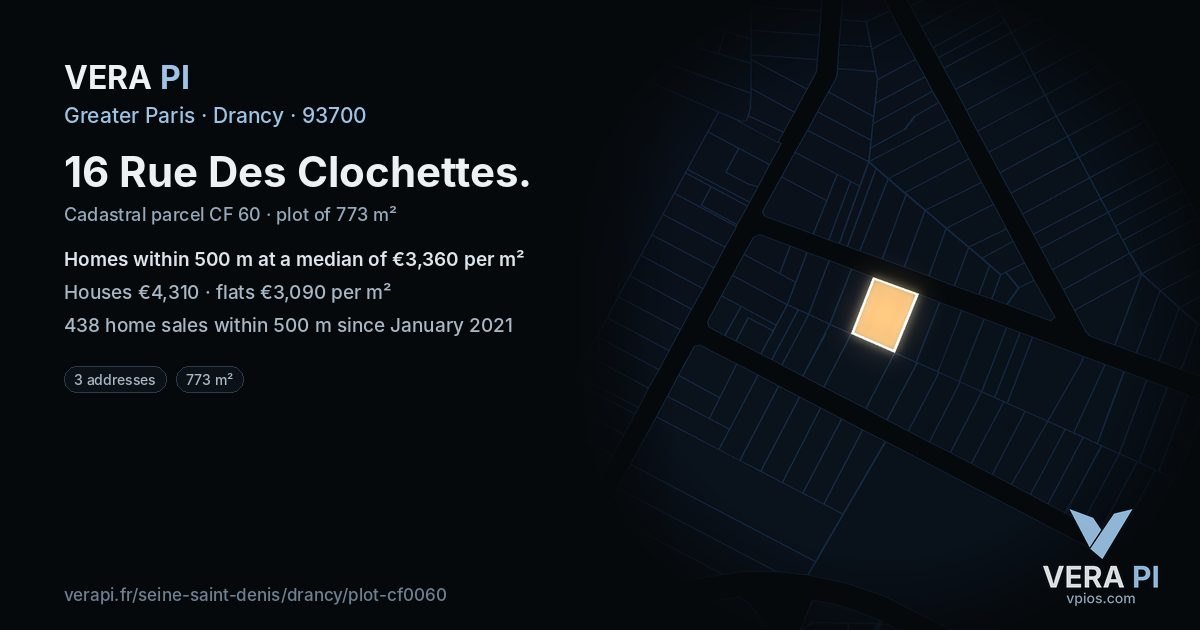 16 Rue Des Clochettes, Drancy at night – the plot lit, the parcels around coloured by the prices near them