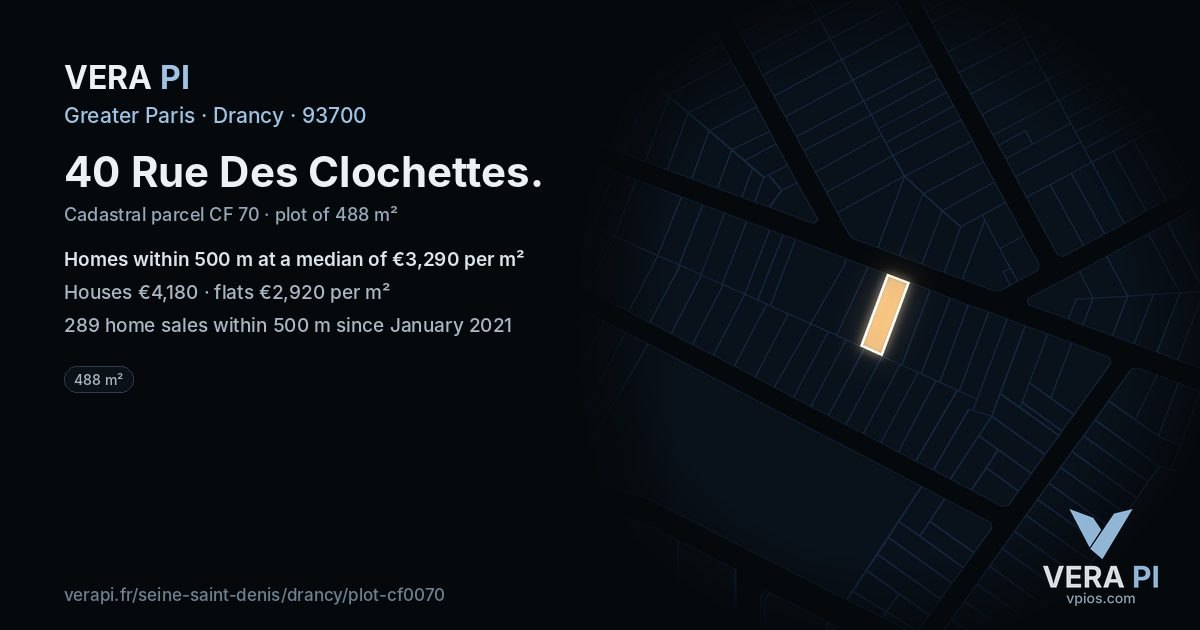 40 Rue Des Clochettes, Drancy at night – the plot lit, the parcels around coloured by the prices near them