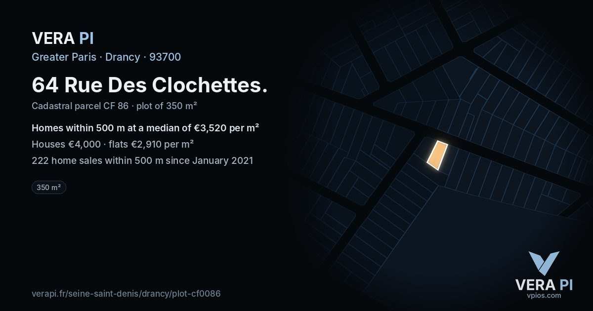 64 Rue Des Clochettes, Drancy at night – the plot lit, the parcels around coloured by the prices near them