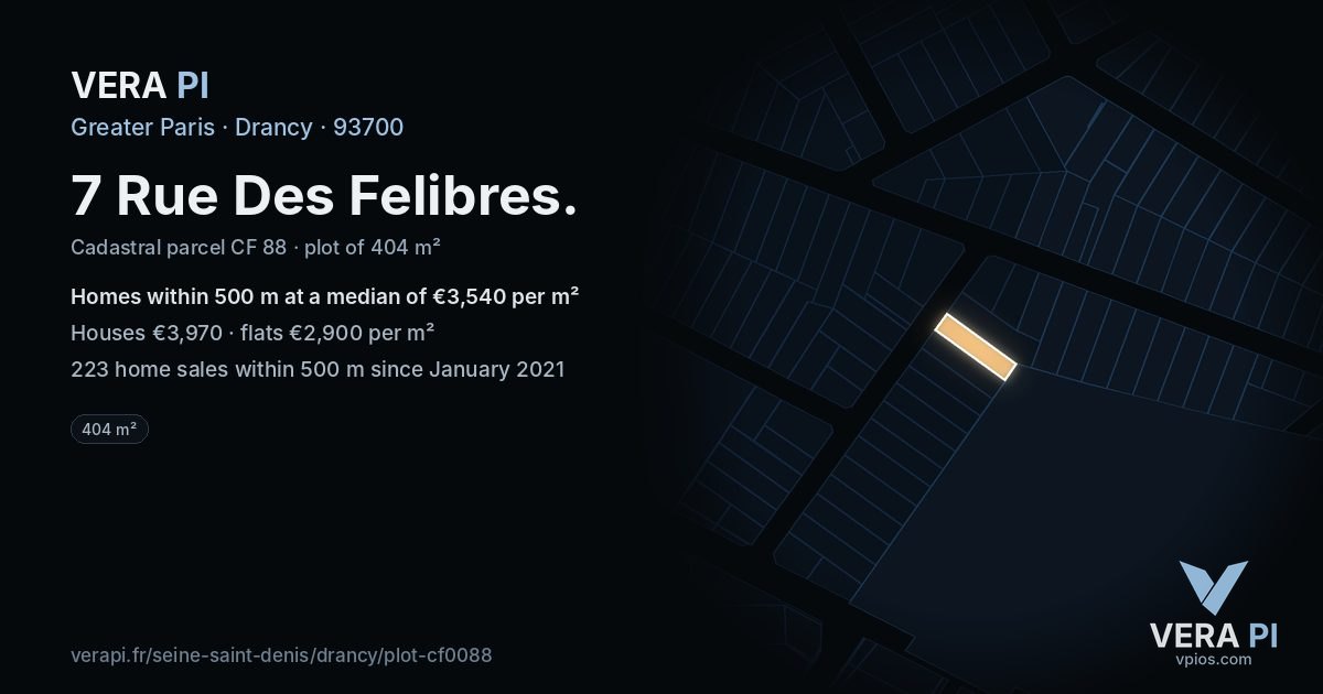7 Rue Des Felibres, Drancy at night – the plot lit, the parcels around coloured by the prices near them