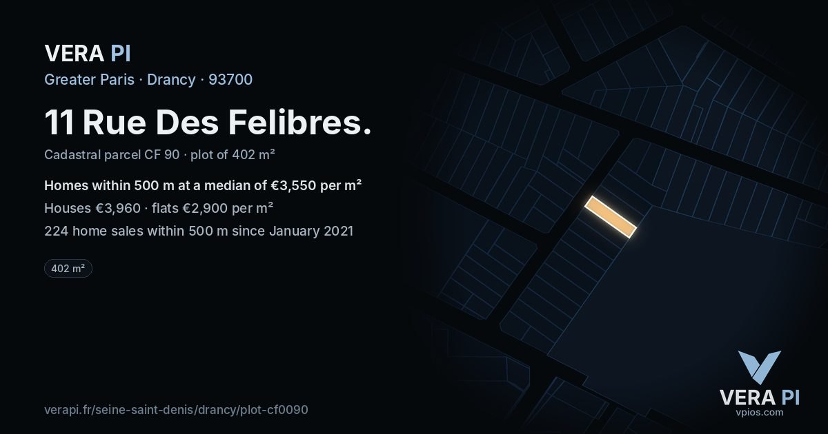 11 Rue Des Felibres, Drancy at night – the plot lit, the parcels around coloured by the prices near them