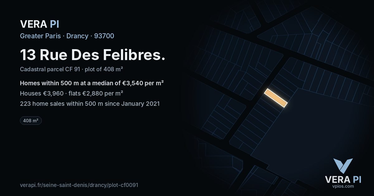 13 Rue Des Felibres, Drancy at night – the plot lit, the parcels around coloured by the prices near them