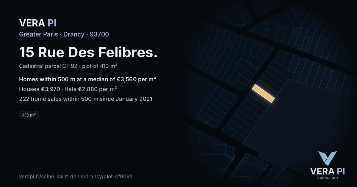 15 Rue Des Felibres, Drancy at night – the plot lit, the parcels around coloured by the prices near them