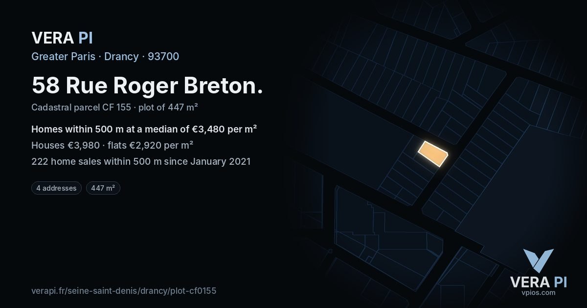 58 Rue Roger Breton, Drancy at night – the plot lit, the parcels around coloured by the prices near them