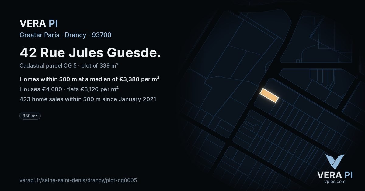 42 Rue Jules Guesde, Drancy at night – the plot lit, the parcels around coloured by the prices near them