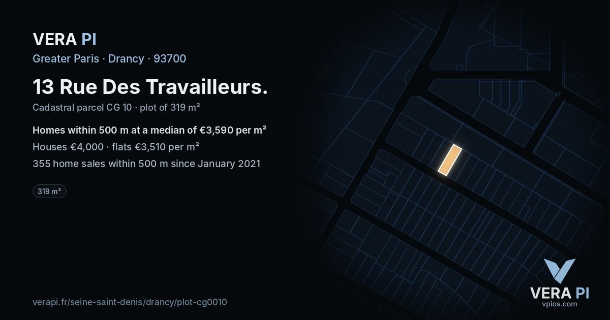 13 Rue Des Travailleurs, Drancy at night – the plot lit, the parcels around coloured by the prices near them