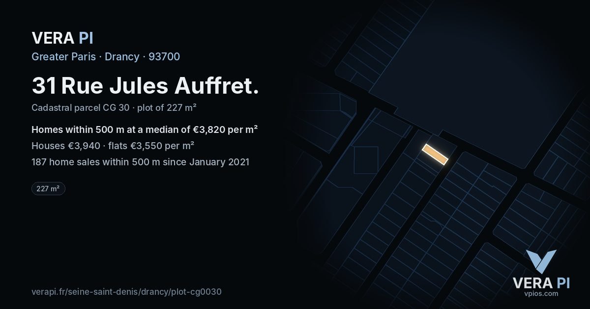 31 Rue Jules Auffret, Drancy at night – the plot lit, the parcels around coloured by the prices near them