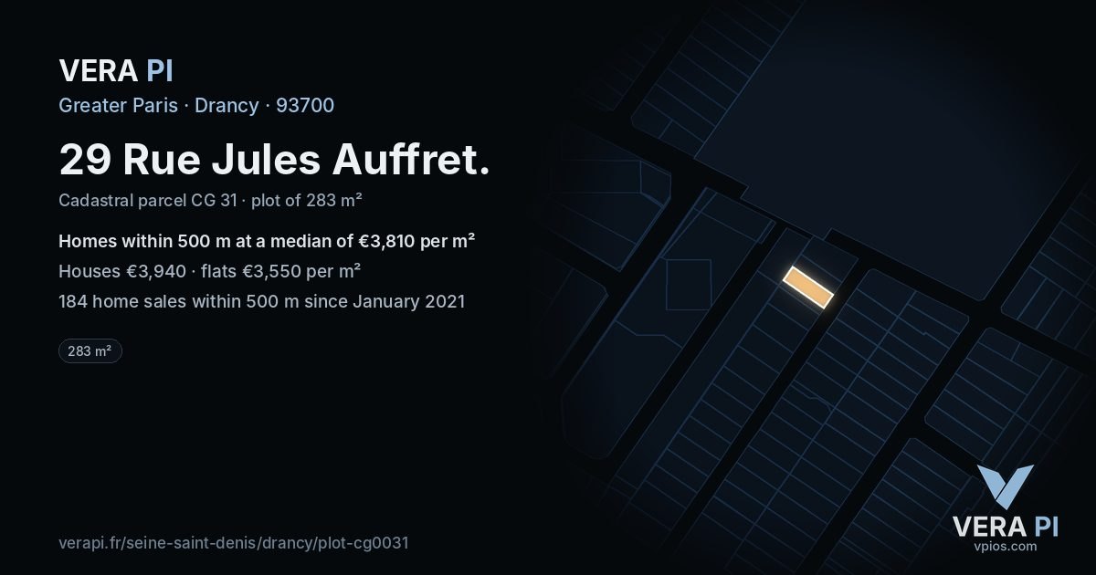 29 Rue Jules Auffret, Drancy at night – the plot lit, the parcels around coloured by the prices near them