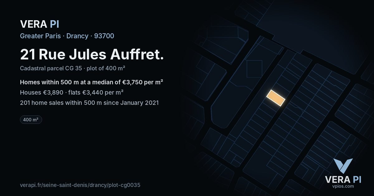 21 Rue Jules Auffret, Drancy at night – the plot lit, the parcels around coloured by the prices near them