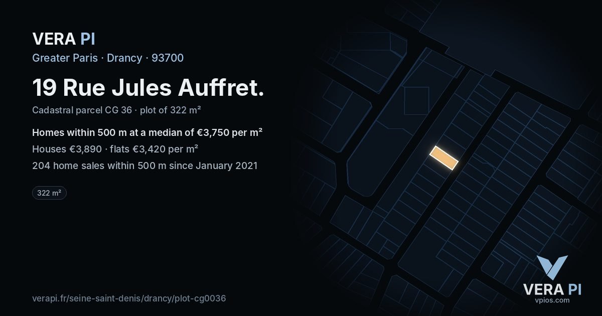 19 Rue Jules Auffret, Drancy at night – the plot lit, the parcels around coloured by the prices near them