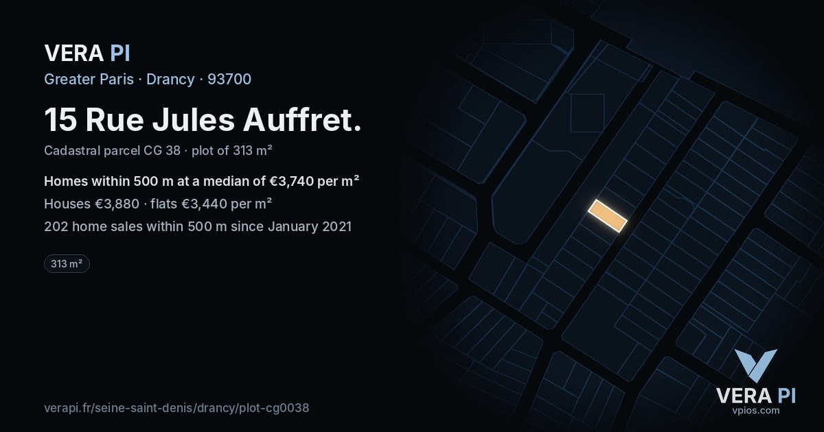 15 Rue Jules Auffret, Drancy at night – the plot lit, the parcels around coloured by the prices near them