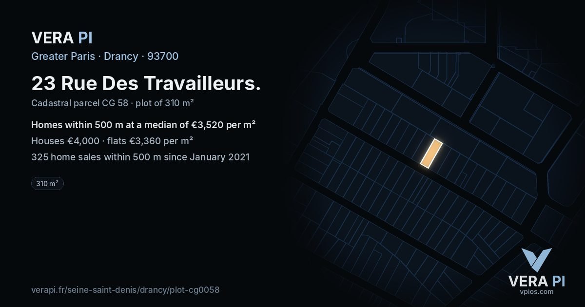 23 Rue Des Travailleurs, Drancy at night – the plot lit, the parcels around coloured by the prices near them