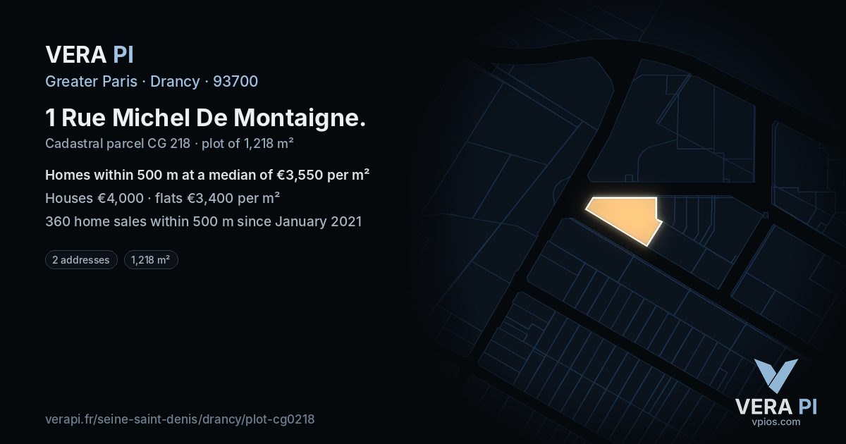 1 Rue Michel De Montaigne, Drancy at night – the plot lit, the parcels around coloured by the prices near them