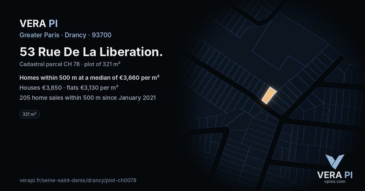 53 Rue De La Liberation, Drancy at night – the plot lit, the parcels around coloured by the prices near them