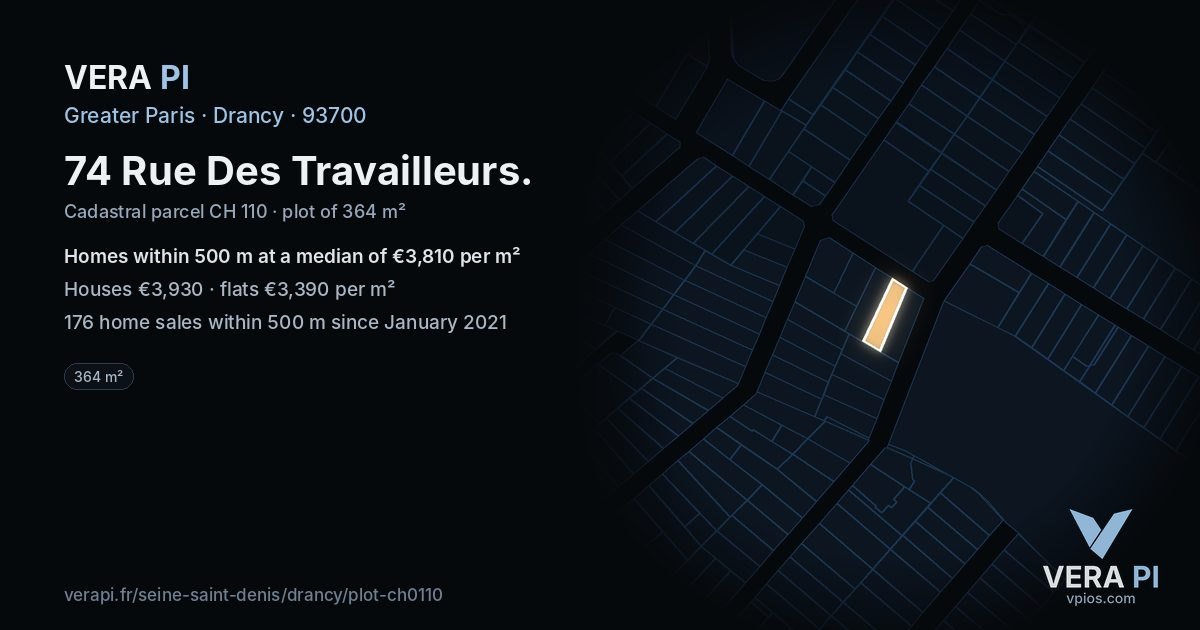 74 Rue Des Travailleurs, Drancy at night – the plot lit, the parcels around coloured by the prices near them