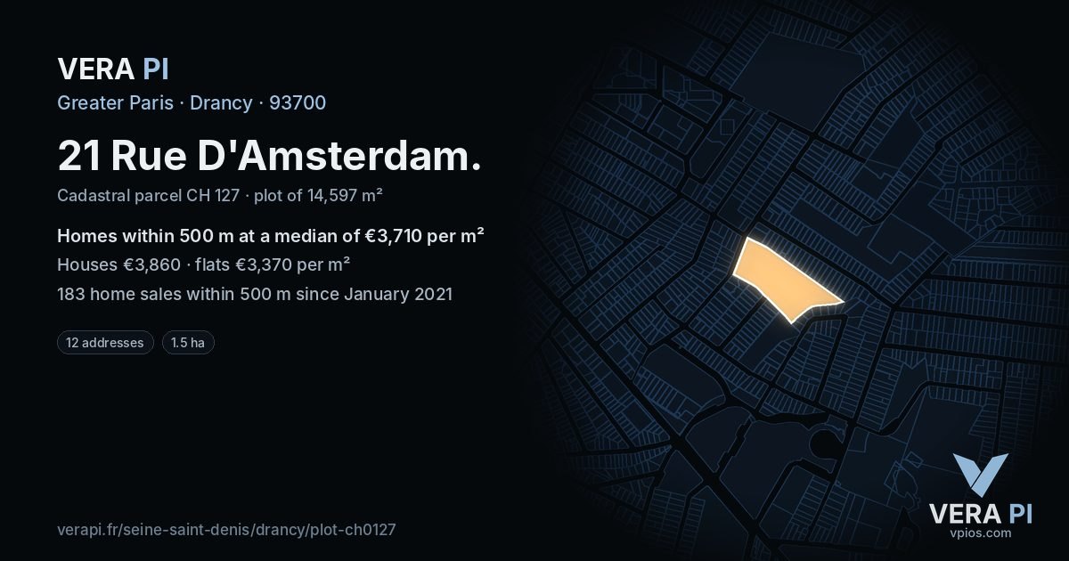 21 Rue D'Amsterdam, Drancy at night – the plot lit, the parcels around coloured by the prices near them