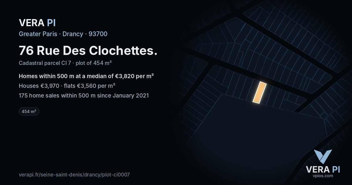 76 Rue Des Clochettes, Drancy at night – the plot lit, the parcels around coloured by the prices near them